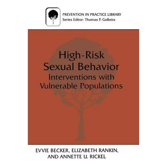 Prevention in Practice Library High-Risk Sexual Behavior, (Paperback)