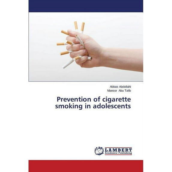 Prevention of Cigarette Smoking in Adolescents