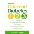 thumbnail image 1 of Pre-Owned Prevention's Outsmart Diabetes 1-2-3 (Hardcover), 1 of 1