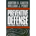 thumbnail image 1 of Pre-Owned Preventive Defense: A New Security Strategy for America (Hardcover) 0815713088 9780815713081, 1 of 1