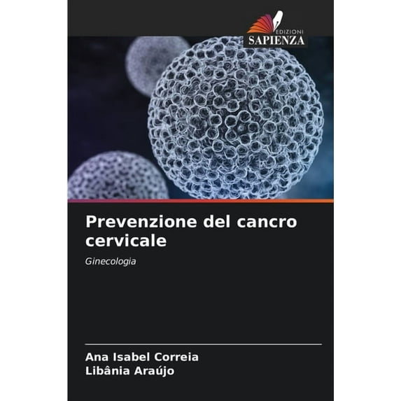Prevenzione del cancro cervicale, (Paperback)