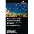 thumbnail image 1 of Prevenzione della pleuropolmonite contagiosa caprina mediante immunoprofilassi (Paperback), 1 of 1