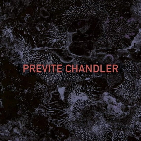 Previte Chandler - Previte Chandler - Red Vinyl - Music & Performance