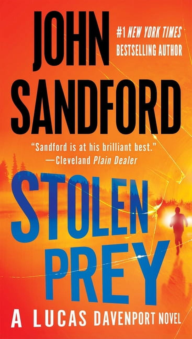 SANDFORD, JOHN Prey Novel Stolen Prey, Book 22, (Paperback)