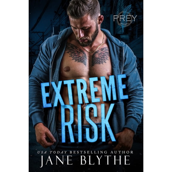 Prey Security: Alpha Team Extreme Risk, Book 3, (Paperback)
