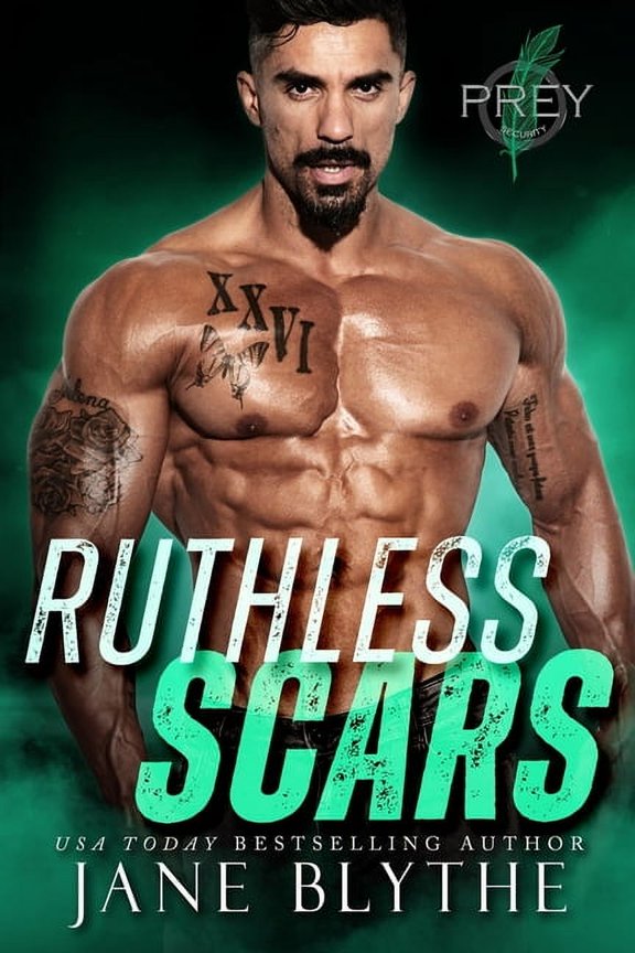 Prey Security: Bravo Team Ruthless Scars, Book 2, (Paperback)