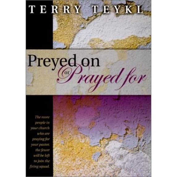 Pre-Owned Preyed on or Prayed for (Paperback) by Terry Teykl