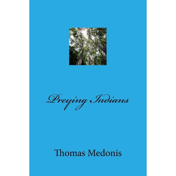 Preying Indians (Paperback)