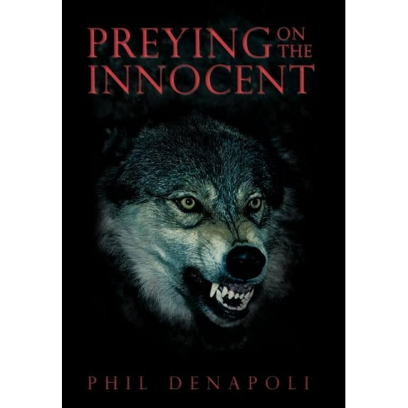 Preying on the Innocent