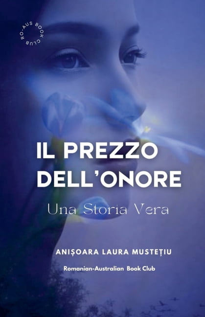 Il Prezzo Dell' Onore - Una Storia Vera, (Paperback)