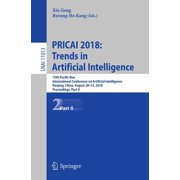 Pricai 2018 Trends in Artificial Intelligence 15th Pacific Rim International Conference on Artificial Intelligence, Na, Paperback