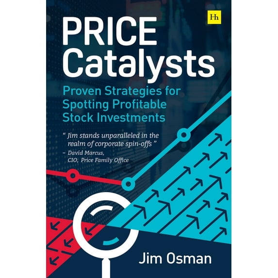 Price Catalysts : Proven strategies for spotting profitable stock investments (Hardcover)
