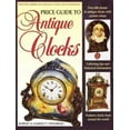 thumbnail image 1 of Pre-Owned Price Guide to Antique Clocks (Paperback) 0870697609 9780870697609, 1 of 1