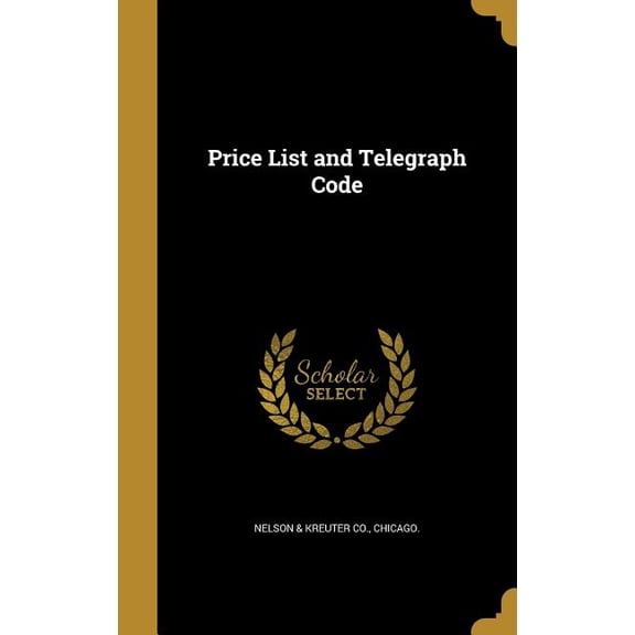 Price List and Telegraph Code (Hardcover)