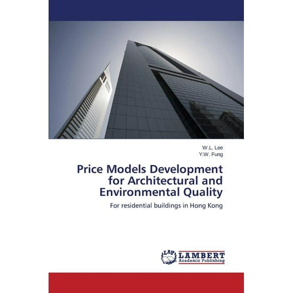 Price Models Development for Architectural and Environmental Quality (Paperback)