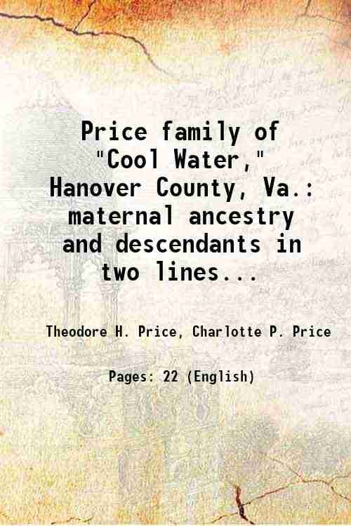 Price family of "Cool Water," Hanover County, Va. maternal ancestry and
