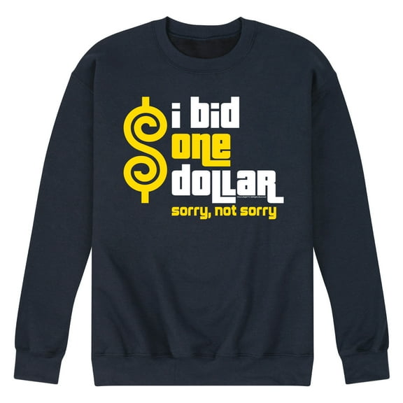 Price is Right - I Bid One Dollar - Men's Crew Fleece Sweatshirt