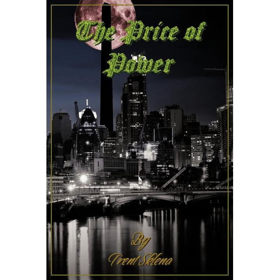 The Price of Power (Paperback)