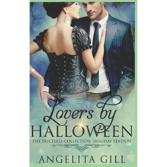 Priceless Collection: Lovers by Halloween : (The Priceless Collection #7) (Series #7) (Paperback)