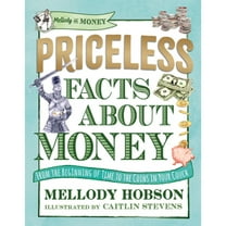 Pre-Owned Priceless Facts about Money (Mellody on Money), 9781536224719, 1536224715, Hardcover,