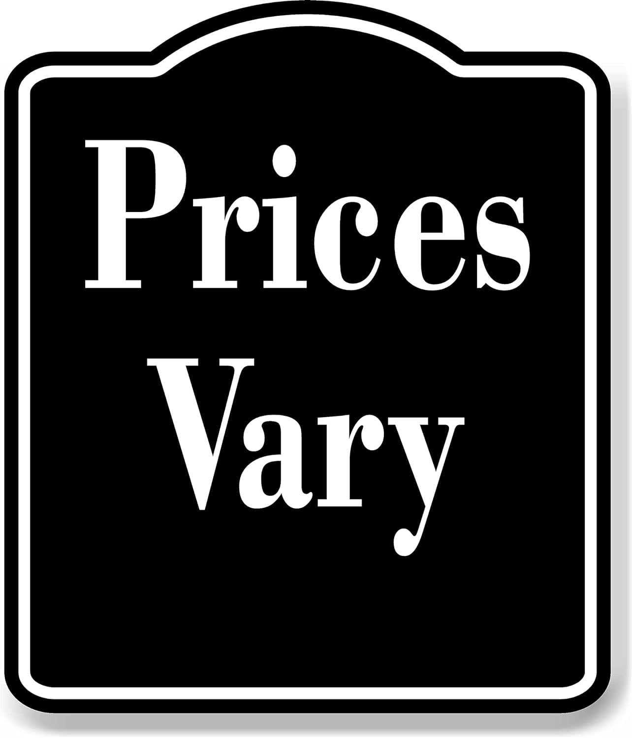 Prices Vary Elegant BLACK Aluminum Composite Sign, 8.5