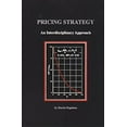 thumbnail image 1 of Pre-Owned Pricing Strategy: An Interdisciplinary Approach (Hardcover) 0964287064 9780964287068, 1 of 1