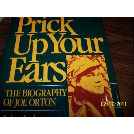 Pre-Owned Prick Up Your Ears (Hardcover) 0394501535 9780394501536