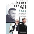 thumbnail image 1 of Pride Before the Fall: How Derby County Went from Play-Off Final to Near Extinction, (Hardcover), 1 of 1