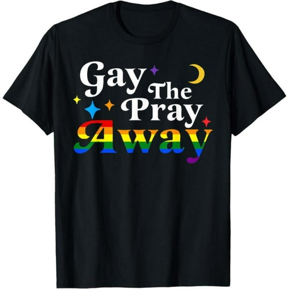 Pride & Empowerment - Themed Patterned Tee,Tops Boasts "Gay The Pray Away" Text and Rainbow, Celestial Elements, Round Neck Regular Fit T - shirts, Size(S - 5XL)