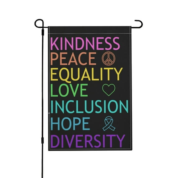 Pride Garden Flag, Kindness Peace Equality Love Inclusion Hope Diversity Garden Flag Spring Summer Yard Lawn Outdoor Decorative