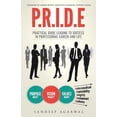 thumbnail image 1 of Pride : Practical Guide Leading To Success In Professional Career And Life (Paperback), 1 of 1