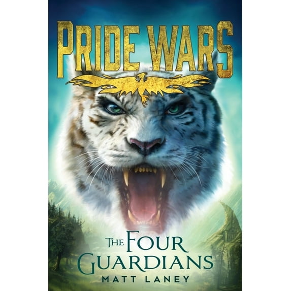 Pride Wars: The Four Guardians (Hardcover)