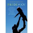 thumbnail image 1 of Pre-Owned Pride and Joy: A Guide to Understanding Your Child's Emotions and Solving Family Problems (Paperback) 0199896240 9780199896240, 1 of 1