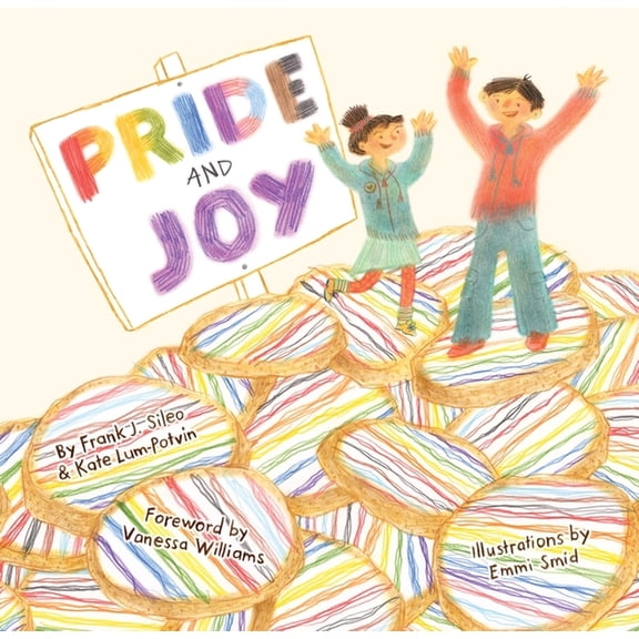 Pride and Joy: A Story about Becoming an Lgbtqia+ Ally, (Hardcover)