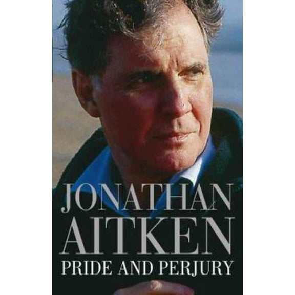 Pre-Owned Pride and Perjury, 9780002740753, 0002740753, Hardcover, 1 edition