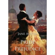 Pride and Prejudice A romantic novel of manners by Jane Austen following the emotional development of a young woman, Paperback