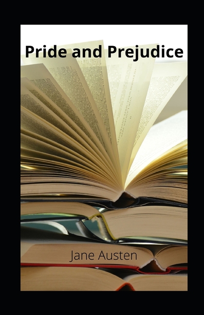 Pride and Prejudice illustrated (Paperback)