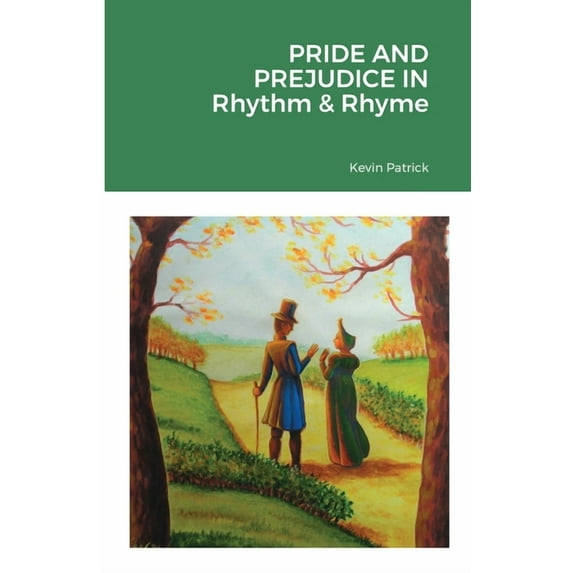 Pride and Prejudice in Rhythm & Rhyme (Paperback)