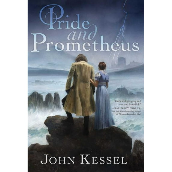 Pride and Prometheus (Hardcover)
