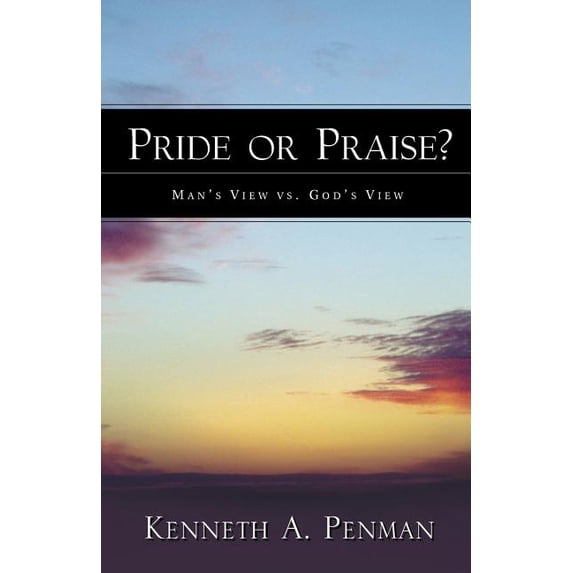 Pride or Praise?, (Paperback)