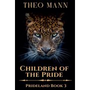 Prideland Children of the Pride, Book 3, Paperback