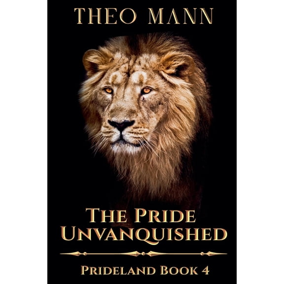 Prideland The Pride Unvanquished, Book 4, (Paperback)