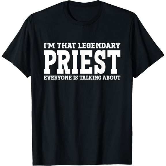 Priest Job Title Employee Funny Worker Profession Priest T-Shirt men and women can wear, black, white, gifts