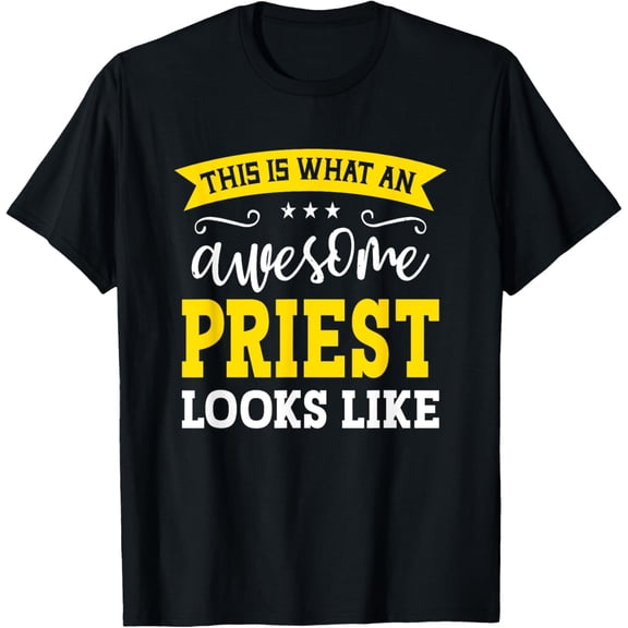 Priest Job Title Employee Funny Worker Profession Priest T-ShirtMen and women, Black T-shirt, size: Extra large