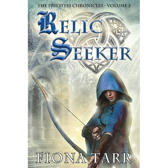 Priestess Chronicles Relic Seeker, Book 2, (Paperback)