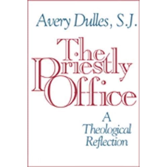 Pre-Owned The Priestly Office: A Theological Reflection (Paperback) 080913716X 9780809137169