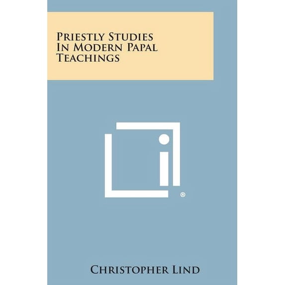Priestly Studies in Modern Papal Teachings
