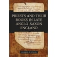 thumbnail image 1 of Priests and Their Books in Late Anglo-Saxon England, (Hardcover), 1 of 1