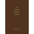 thumbnail image 1 of Prima Donna's Album: 42 Celebrated Arias from Famous Operas, (Paperback), 1 of 1