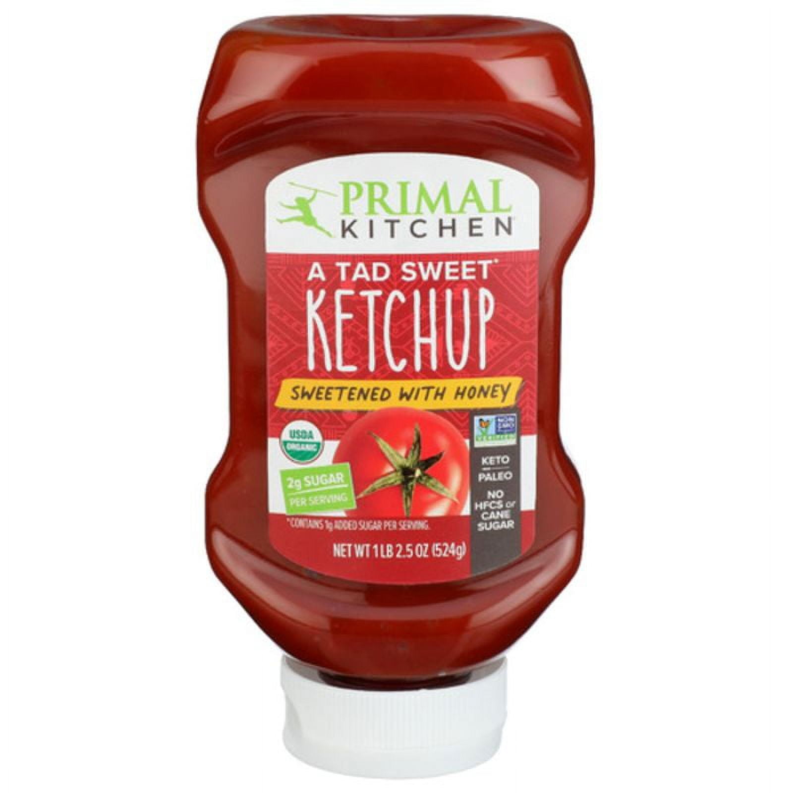 Primal Kitchen Organic Ketchup A Tad Sweet Sweetened With Honey 18.5 oz